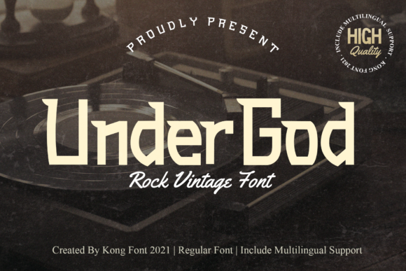 Bringing Creativity to Life with the Under God Font