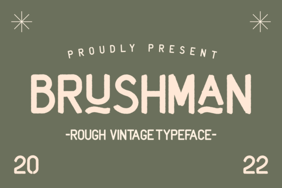 Brushman Font for Campaign Design