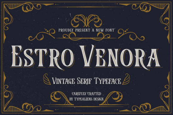 Estro Venora: A Serif Font for Timeless Branding