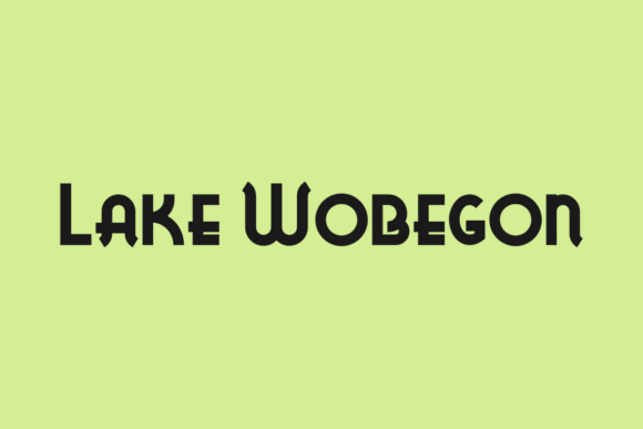 Lake Wobegon Font Review for Branding Projects