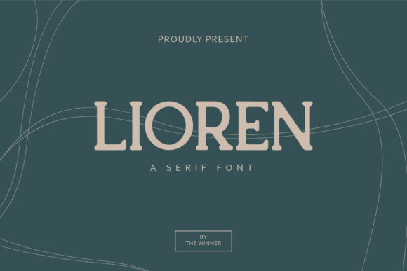 Lioren: A Vintage Serif Font for Timeless Editorial Design