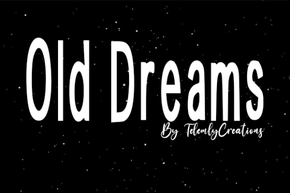 Old Dreams Sans Serif Font for Web Design