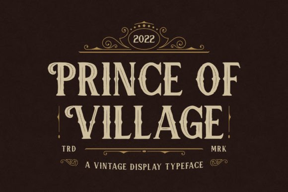 Prince of Village Font for Polished Branding
